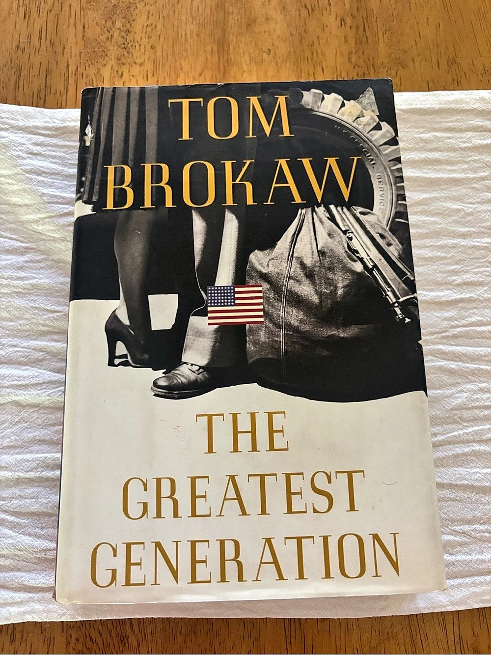 Tom Brokaw The Greatest Generation Hardcover Book